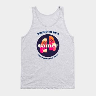 Proud to be a gamer Tank Top